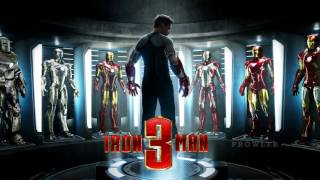IRON MAN 3 - Culmination Soundtrack OST [HD]