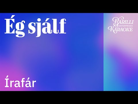 Írafár - Ég sjálf (KARÓKÍ)
