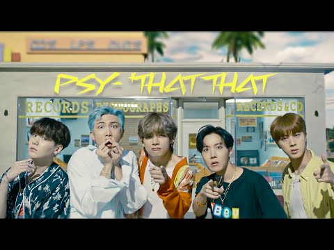 BTS x BLACKPINK x STRAY KIDS | PSY - 'That That | Mashup