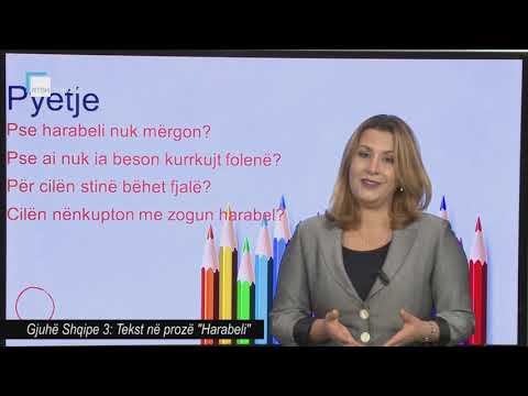 Gjuhë Shqipe 3 - Tekst në prozë  "Harabeli"