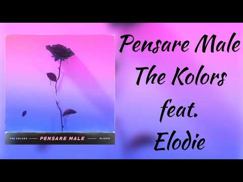 Pensare Male - The Kolors feat. Elodie (Testo)