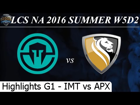 IMT vs APX Game 1 Highlights 02/07/2016 - LCS NA Summer 2016 W5D2M5 Immortals vs Apex