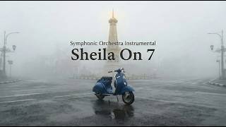 Download lagu The Best of SHEILA ON 7 | Symphonic Orchestra Instrumental Cover mp3 Download lagu The Best of SHEILA ON 7 | Symphonic Orchestra Instrumental Cover mp3