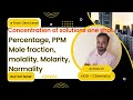Class 11 Chap 01 Some Basic Concept Of Chemistry 03 MOLARITY And MOLALITY I Molarity Molality
