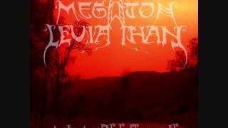 Megaton Leviathan - Water Wealth Hell on Earth Part I