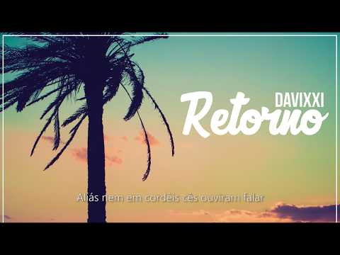 Davi XXI - Retorno (prod. DjBandeiraBeats)