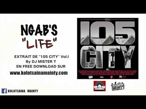 NGAB'S _ LIFE (SON POUR SON RECORDS - KOLOTSAINA MAINTY 2016)