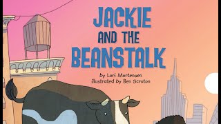 Jackie and the Beanstalk Read Aloud | Lori Mortensen | Graphic Novel &amp; Fairy Tale for 2nd Grade