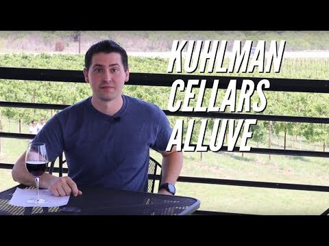 Kuhlman Cellars Alluve Wine Review