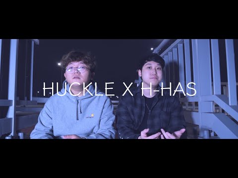 HUCKLE X H-HAS - Farewell #farewell