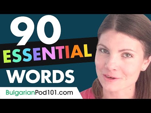 90 Bulgarian Words You'll Hear in Conversations!