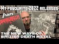 My Favourite METAL Releases From 2022 The New Wave Of British Death Metal