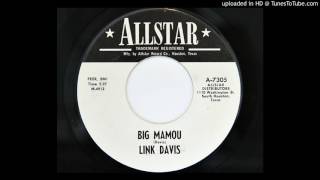 Link Davis - Big Mamou (Allstar 7305)