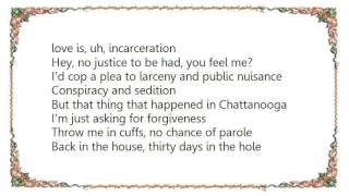 Clutch - Your Love Is Incarceration Lyrics