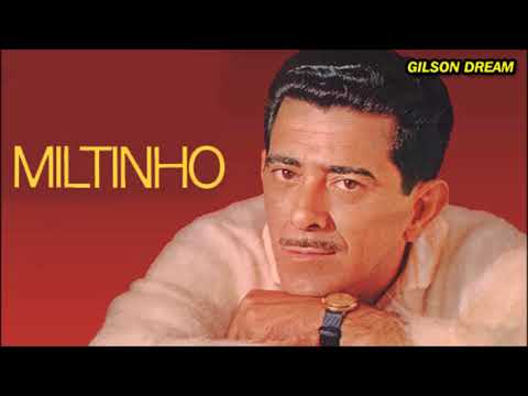 Mulher De Trinta - Miltinho