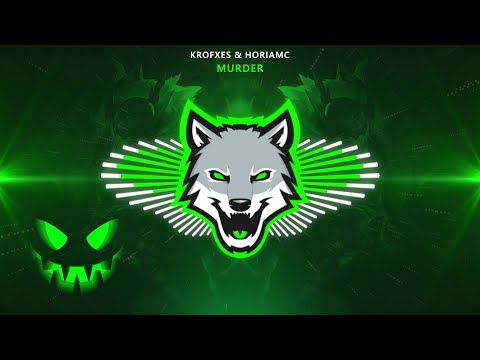 Krofxes & HoriaMC - Murder 🎃