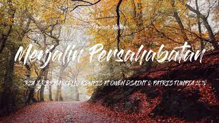 Download lagu MENJALIN PERSAHABATAN - R2A X RB3 MARCELLO ROMPIS Ft OWEN DSAINT & PATRIS TUMPIA 2018 mp3 Download lagu MENJALIN PERSAHABATAN - R2A X RB3 MARCELLO ROMPIS Ft OWEN DSAINT & PATRIS TUMPIA 2018 mp3