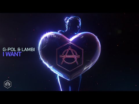 G-POL & Lambi - I WANT (Official Audio)