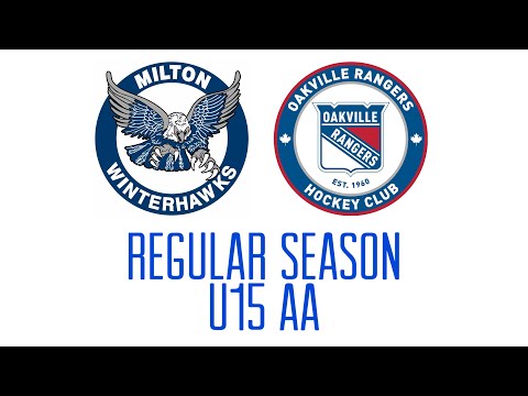 U15AA Milton Winterhawks vs Oakville Rangers Red
