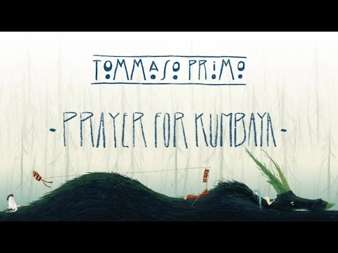 02 Tommaso Primo - Prayer for Kumbaya