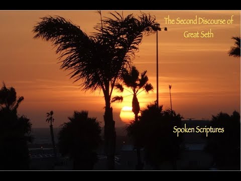 The Second Discourse of Great Seth, Female Voice, Audio Book