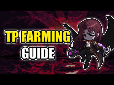 The Only TP Farming Guide You Need In MapleStory!