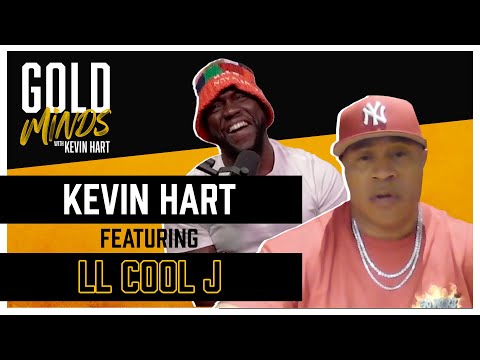 Gold Minds With Kevin Hart Podcast: LL Cool J Interview |  Full Episode