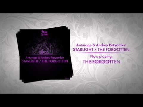Anturage & Andrey Potyomkin - Starlight / The Forgotten EP (IDL002) [Incepto Deep]