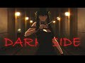 Darkside [AMV]