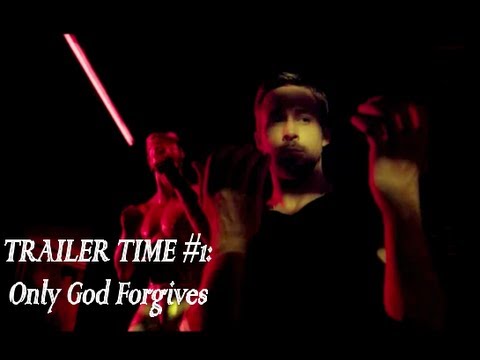 Trailer Vault #1 - Only God Forgives (Red Band Trailer)