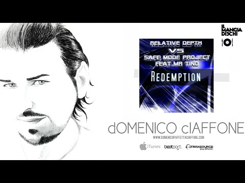 Relative Depth Feat. Mr. Tino - Redemption Domenico Ciaffone Remix (Urbanlife Records) ANNO 2010'