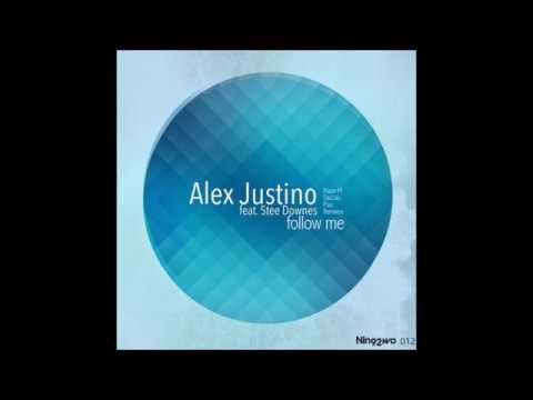 Alex Justino  - Follow Me feat  Stee Downes (Haze M Remix)