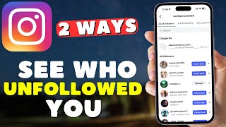 How To Know Who Unfollowed You On Instagram