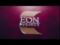 The Eon Society Intro!