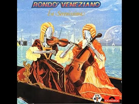 Rondò V E N E Z I A N O - La Serenissima (album del 1981)
