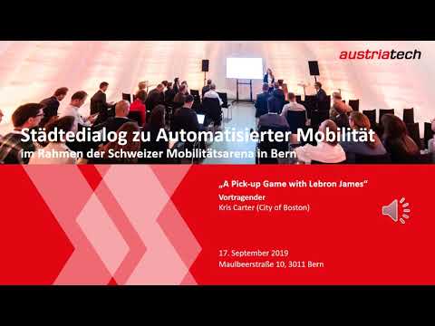 Städtedialog Automatisierte Mobilität - Vortrag Kris Carter