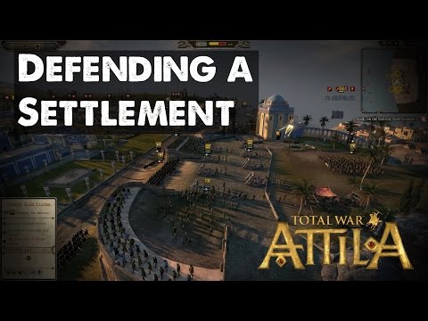Attila Total War Massive Battles - Settlement Defence [1080p/60FPS]
