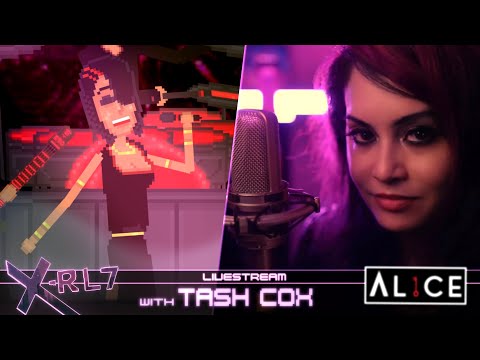 X-RL7 Livestream / Tash Cox (AL1CE)