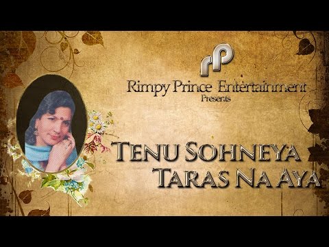 Tenu Sohneya Taras Na Aya
