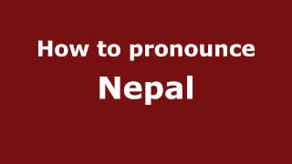 How to pronounce Nepal