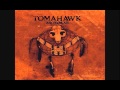 Tomahawk - Long, Long Weary Day