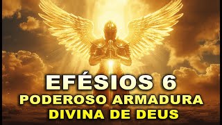 EFÉSIOS 6 ARMADURA DIVINA PARA ENFRENTAR DIAS MAUS E SAÍDAS SEM SAÍDA!