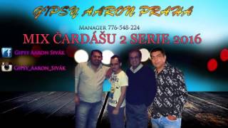 Gipsy Aaron - MIX Čardášů 2 2016 Gipsy Aaron - MIX Čardášů 2 2016