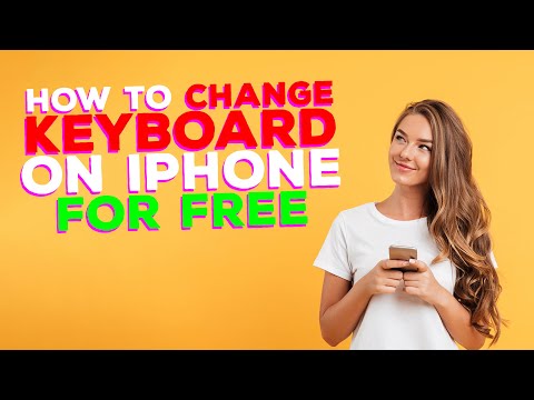 How to change keyboard on iPhone for free
