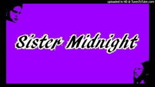 Sister Midnight - Stiletto