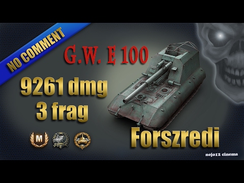 G.W. E100 - Ace Tanker, Gore's Medal, High Caliber (Forszredi)