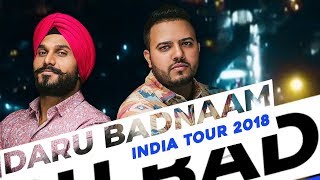 Daru Badnaam | India Tour 2018 | Param Singh &amp; Kamal Kahlon | Pratik Studio | VIP Records