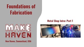 Cohort 4: Week 3 - Metal Shop pt 1