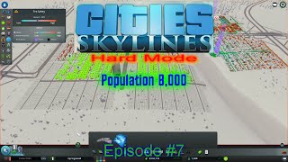 preview picture of video 'Cities Skylines (hard mode) EP7 Population 8,000'