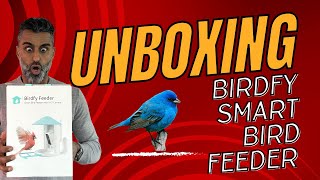Unboxing the Birdfy Feeder - A Smart Bird Feeder with a Built-in Camera